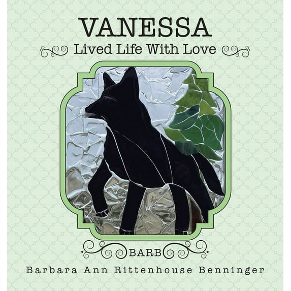 Vanessa: Lived Life With Love (Hardcover)