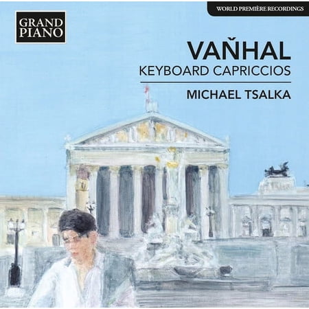 Vanhal / Tsalka - Keyboard Capriccios 31 & 36 - Music & Performance - CD
