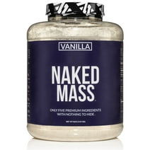 Vanilla Naked Mass - All Natural Vanilla Weight Gainer Protein Powder - 8lb Bulk, GMO Free, Gluten Free & Soy Free, No Artificial Ingredients - 1,260 Calories - 11 Servings