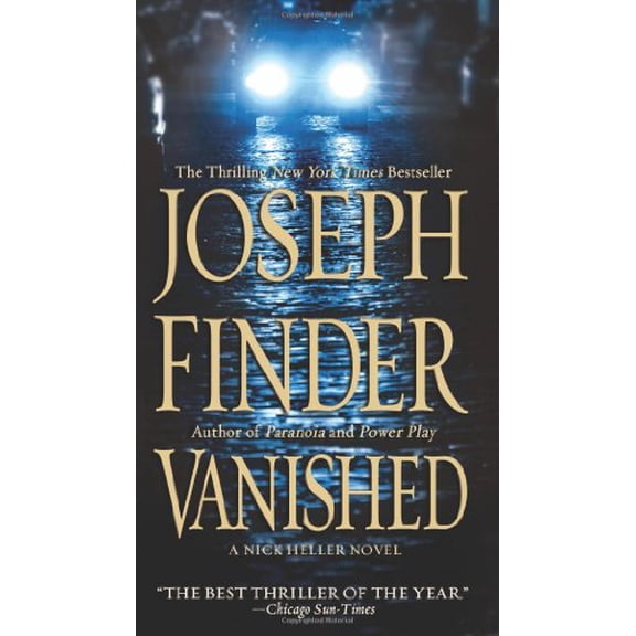 Pre-Owned Vanished: A Nick Heller Novel (Mass Market Paperback) 0312946511 9780312946517