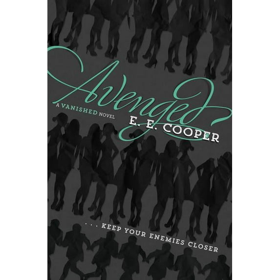 Vanished Avenged, Book 2, (Hardcover)