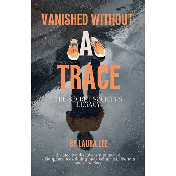Vanished Without a Trace, (Paperback)