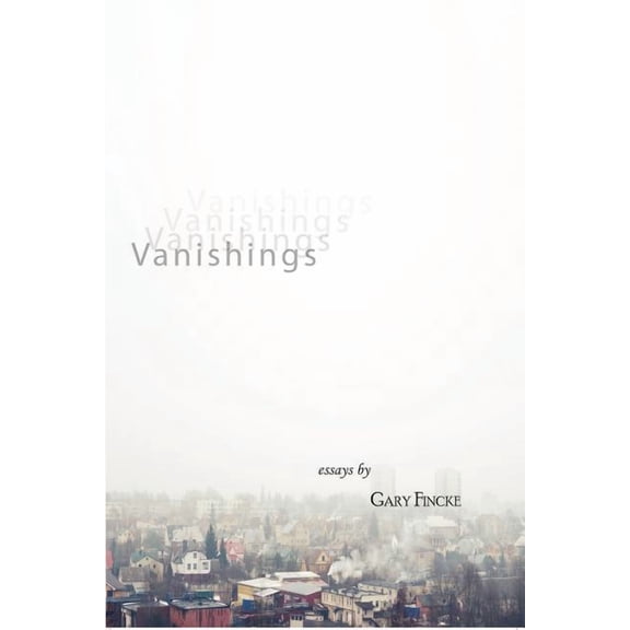 Vanishings (Paperback)