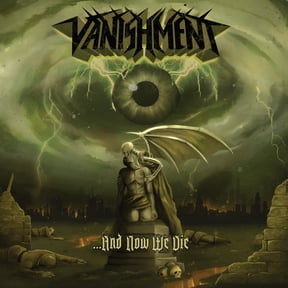 Vanishment - And Now We Die - Music & Performance - CD