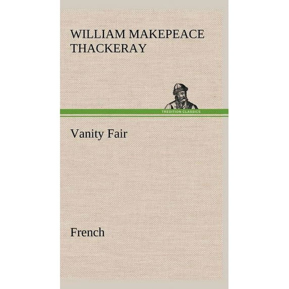Vanity Fair. French (Hardcover)