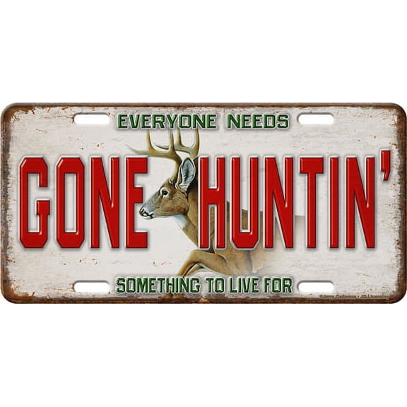 Vanity License Plate 12in x 6in - Gone Huntin'