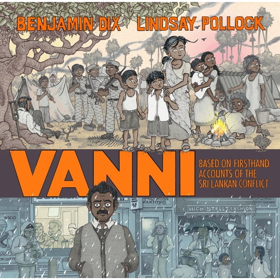 Vanni: Based on Firsthand Accounts of the Sri Lankan Conflict, (Paperback)