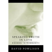 VantagePoint Books: Speaking Truth in Love: Counsel in Community (Paperback)