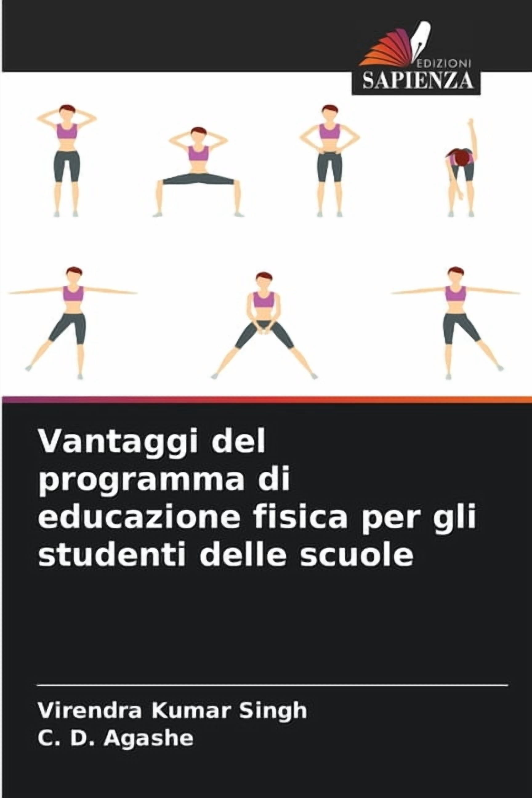Vantaggi del programma di educazione fisica per gli studenti delle scuole, (Paperback)