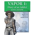 thumbnail image 1 of Vapor 1: Diary of an Addict - Education Counselor Guide, (Paperback), 1 of 1