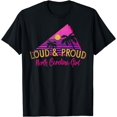 thumbnail image 1 of Vaporwave Beach Proud & Loud North Carolina Girl T-Shirt, 1 of 2