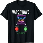 Vaporwave Is Calling Totally Rad Retro Party Aesthetic T-Shirt