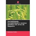 thumbnail image 1 of Variabilidade, herdabilidade e avanÃ§o genÃ©tico do arroz de sequeiro, (Paperback), 1 of 1