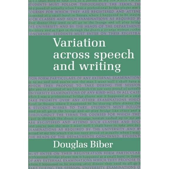 Variation Across Speech and Writing, (Paperback)