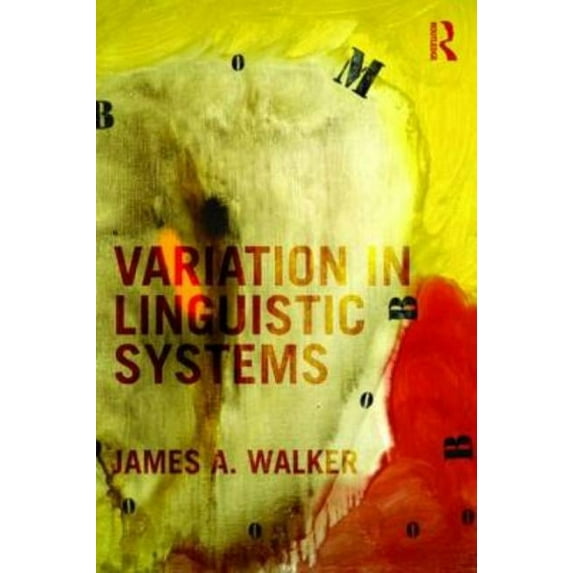 Variation in Linguistic Systems, (Paperback)