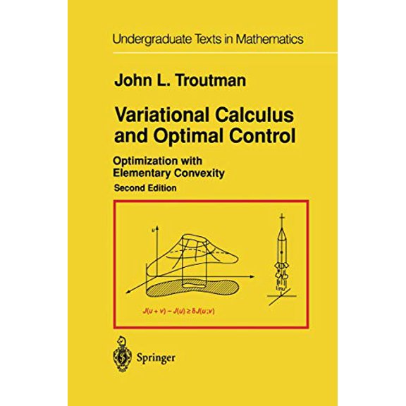 Pre-Owned Variational Calculus and Optimal Control : Optimization with Elementary Convexity (Hardcover) 9780387945118