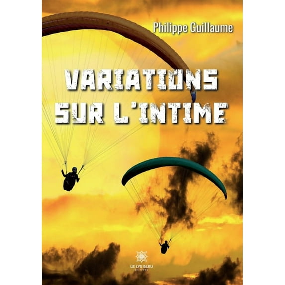 Variations sur l'intime, (Paperback)