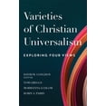 thumbnail image 1 of Pre-Owned Varieties of Christian Universalism: Exploring Four Views (Paperback), 1 of 1