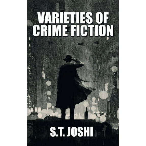 Varieties of Crime Fiction, (Hardcover)