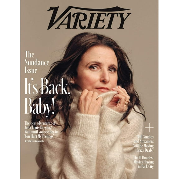 Variety - 23.01.17 Edition: The Sundance Issue, Julia Louis-Dreyfus Talks Movie You Hurt My Feelings, Debuting In The Marvel Cinematic Universe Beating Cancer, Dealmakers Look For Indie Hits More!