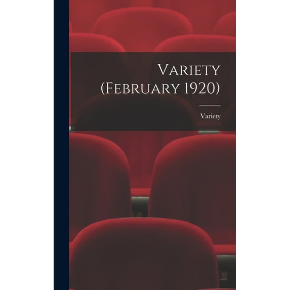 Variety (February 1920) (Hardcover)