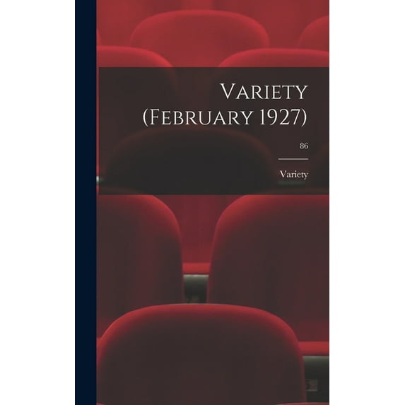 Variety (February 1927); 86, (Hardcover)