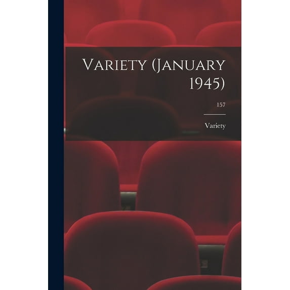 Variety (January 1945); 157, (Paperback)