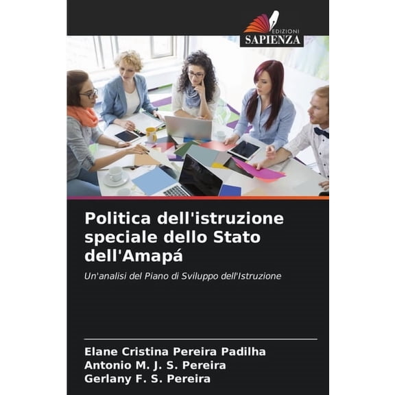 Politica dell'istruzione speciale dello Stato dell'Amap, (Paperback)