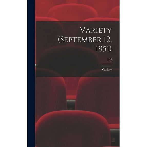 Variety (September 12, 1951); 184, (Hardcover)