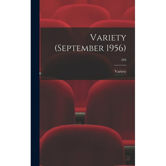 Variety (September 1956); 204, (Hardcover)