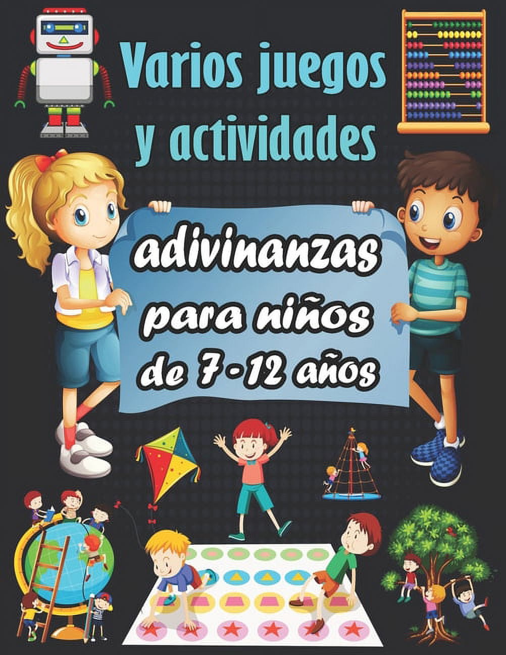 Varios juegos y actividades: adivinanzas para nios de 7-12 aos - Sudoku (44, 66, 99), Descifrar palabras, Laberintos, Tic tac toe, pginaspara colorear (Paperback)