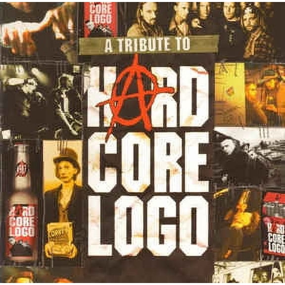 Various - A Tribute To Hard Core Logo - Compact Disc