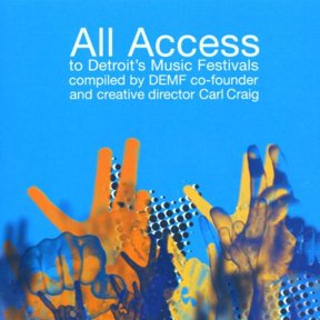 Various All Access to Detroit Music Festivals (CD)