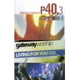thumbnail image 1 of Various Artist Worship Project P 40.3 + Gateway Worship Living For You 2CD/DVD, 1 of 3