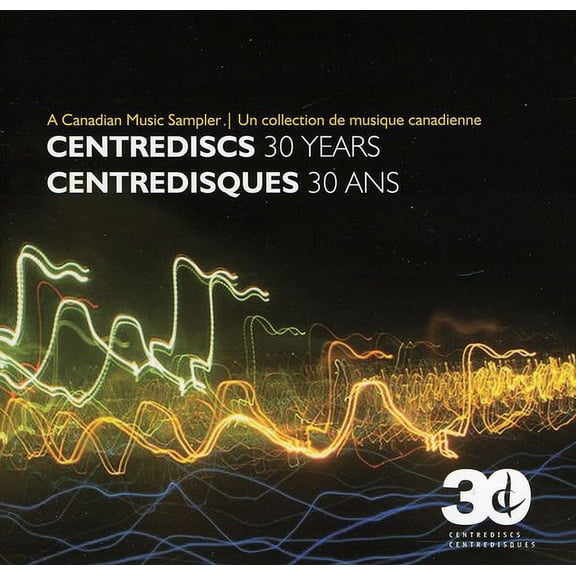 Various Artists - 30 Years & a Canadian Music Sampler / Various - Music & Performance - CD