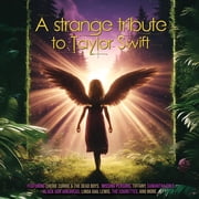 Various Artists - A Strange Tribute to Taylor Swift Various Artists - Music & Performance - Vinyl