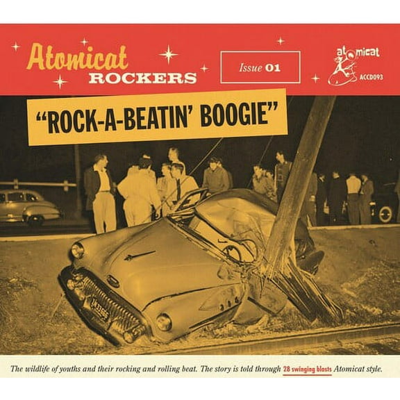 Various Artists - Atomicat Rockers Vol.01: Rock-a-beatin' Boogies (Various Artists) - Rock - CD