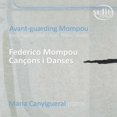 thumbnail image 1 of Various Artists - Avant-Guarding Mompou - Music & Performance - CD, 1 of 2