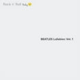 thumbnail image 1 of Various Artists - Beatles Lullabies Vol. 1 (Various Artist) - Kids & Family - CD, 1 of 1
