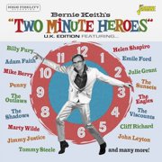 Various Artists - Bernie Keiths Two Minute Heroes U.K. Edition / Various - Music & Performance - CD