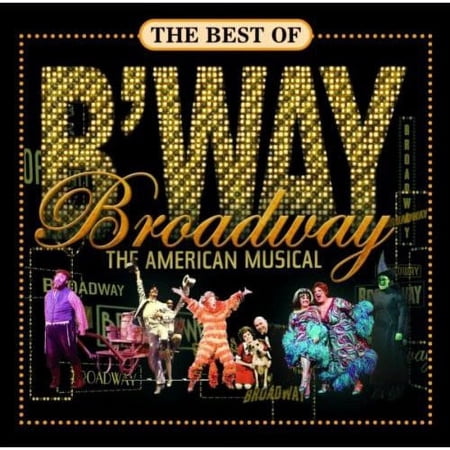 Various Artists - Best Of Broadway: The American Musical - Music & Performance - CD