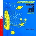 thumbnail image 1 of Various Artists - Blast Off with Bigshot: History of House 2 / Various - House - CD, 1 of 1
