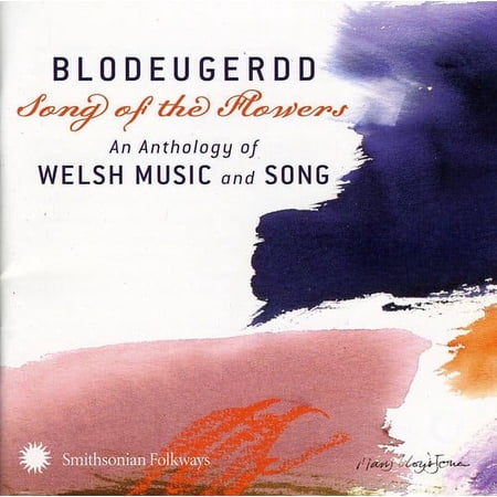 Various Artists - Blodeugerdd Song Of The Flowers: An Anthology Of Welsh Music and Song - Music & Performance - CD