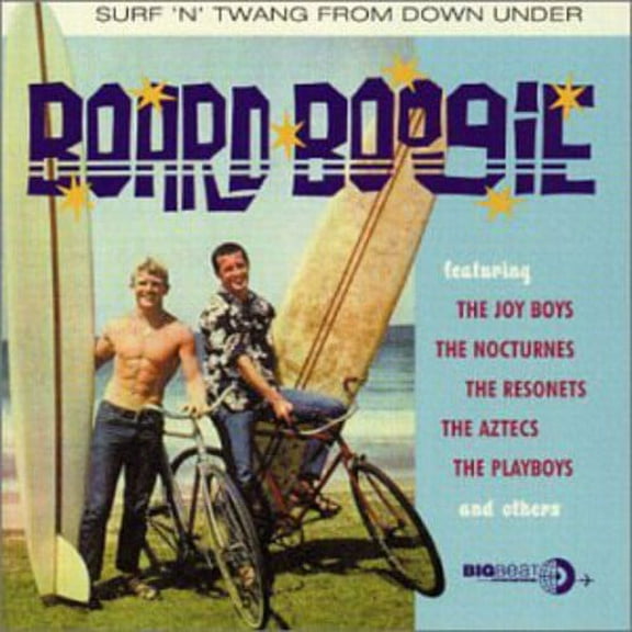 Various Artists - Board Boogie Surf N Twang from Down / Various - Music & Performance - CD