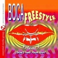 thumbnail image 1 of Various Artists - Boca Freestyle 1: Don't Take Your Love / Various - Electronica - CD, 1 of 1