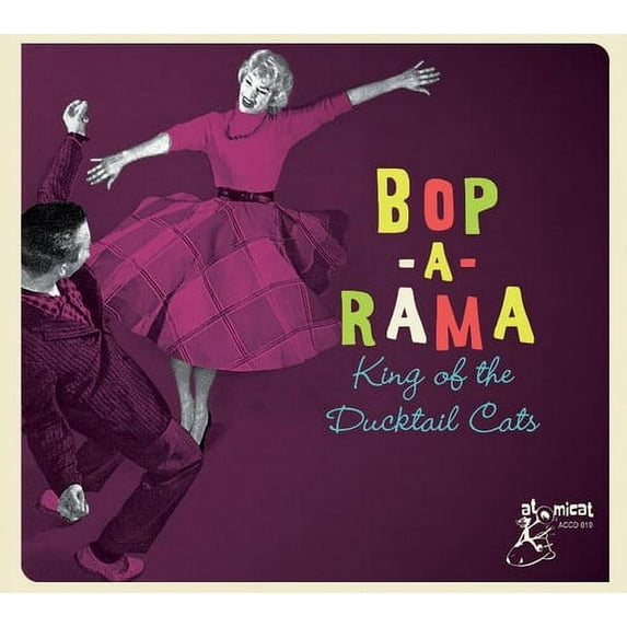Various Artists - Bop-a-rama: King Of The Ducktail Cats (Various Artists) - Rock - CD