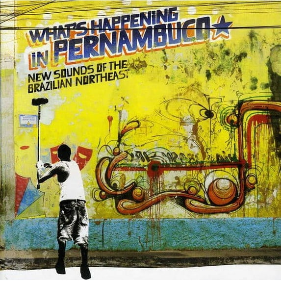 Various Artists - Brazil Classics, Vol. 7: What's Happening In Pernambuco, New Sounds OfThe Brazilian Northeast - World / Reggae - CD