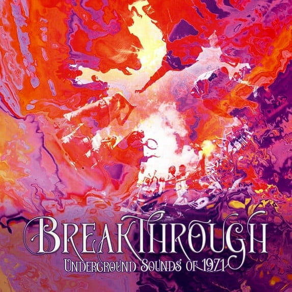 Various Artists - Breakthrough: Underground Sounds Of 1971 / Various - Music & Performance - CD