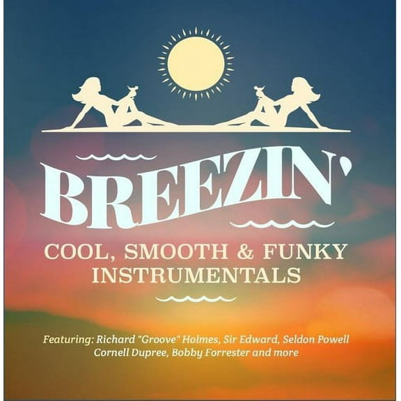 Various Artists - Breezin - Cool, Smooth & Funky Instrumentals - Jazz - CD