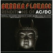 Various Artists - Buddha Lounge Renditions Of AC/DC - Electronica - CD
